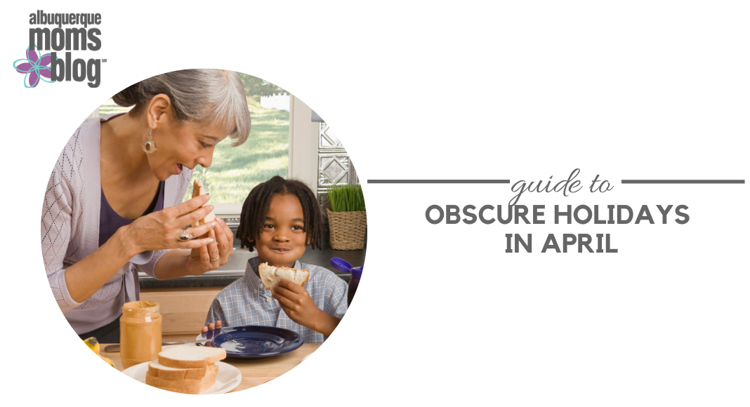 Guide to Obscure Holidays in April