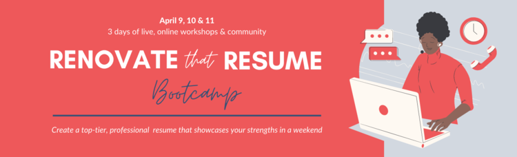 Renovate that Resume Bootcamp