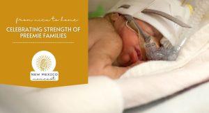 NICU to Home: Celebrating Preemie Families :: NM Momcast | Episode 26