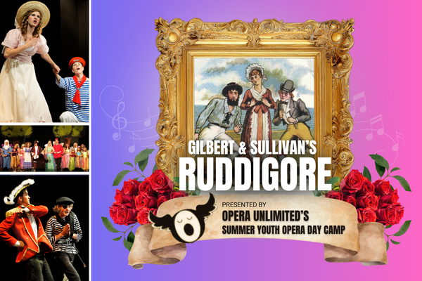 OU_Ruddigore_Summer 2026 v2 Opera Unlimited Summer Camp